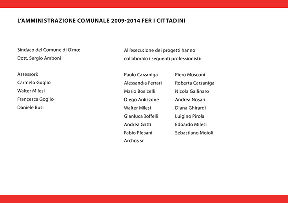 Piani urbanistici - Opere pubbliche - Progetti Olmo al Brembo 2009-2014 - Architetto Paolo Carzaniga - Bergamo